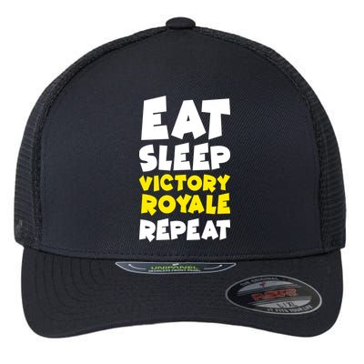 Eat Sleep Victory Royale Repeat Flexfit Unipanel Trucker Cap