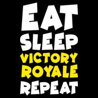 Eat Sleep Victory Royale Repeat Backpack