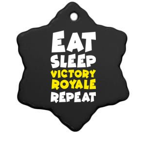 Eat Sleep Victory Royale Repeat Ceramic Star Ornament