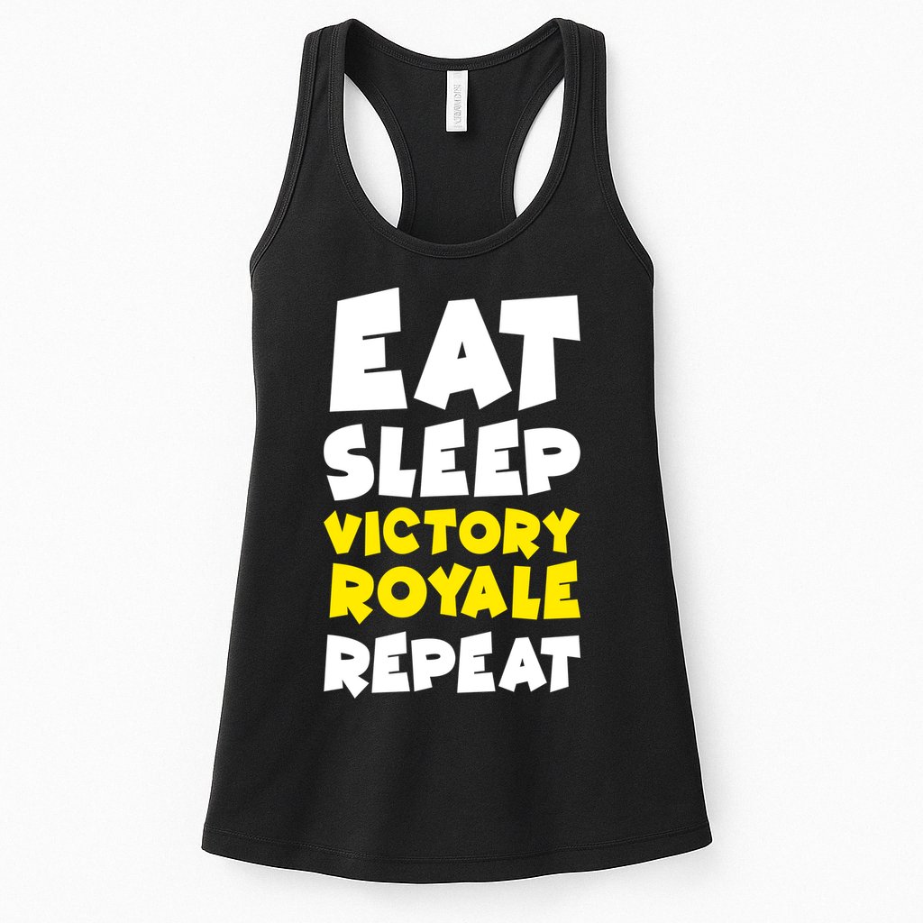 Eat Sleep Victory Royale Repeat Womens Tank Top