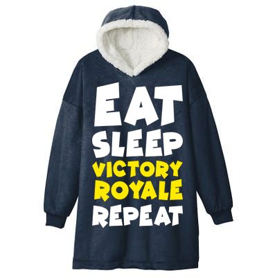 Eat Sleep Victory Royale Repeat Hooded Wearable Blanket