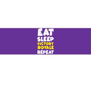 Eat Sleep Victory Royale Repeat Bumper Sticker