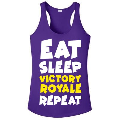 Eat Sleep Victory Royale Repeat Ladies PosiCharge Competitor Racerback Tank