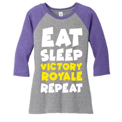 Eat Sleep Victory Royale Repeat Women's Tri-Blend 3/4-Sleeve Raglan Shirt