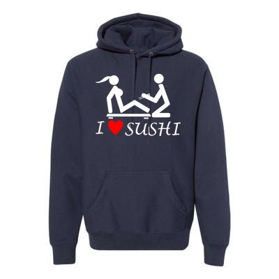 Eat Sushi Premium Hoodie