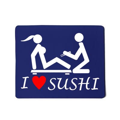 Eat Sushi Mousepad