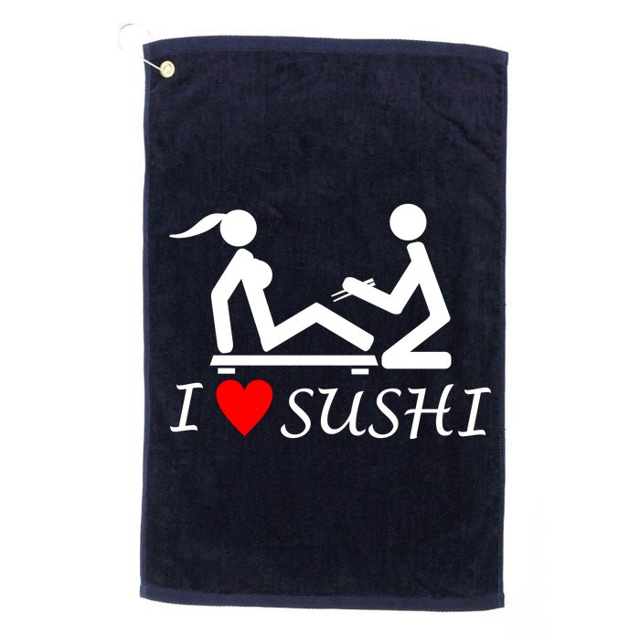 Eat Sushi Platinum Collection Golf Towel