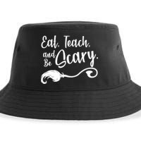 Eat Teach And Be Scary Sustainable Bucket Hat