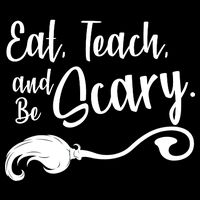 Eat Teach And Be Scary 16 in Basic Backpack