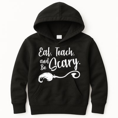 Eat Teach And Be Scary Kids Hoodie