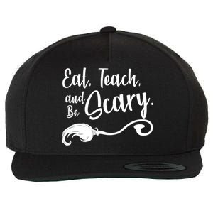 Eat Teach And Be Scary Wool Snapback Cap