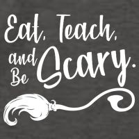 Eat Teach And Be Scary Vector Backpack