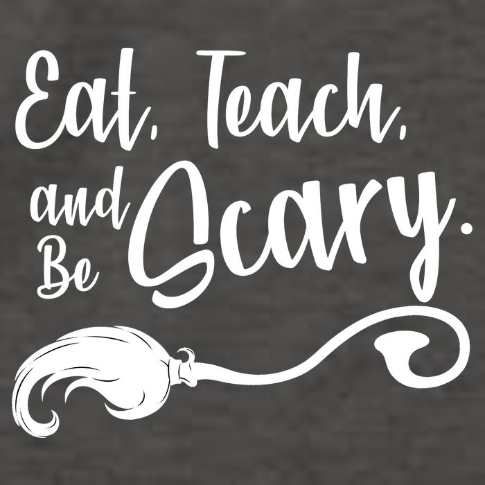 Eat Teach And Be Scary Vector Backpack