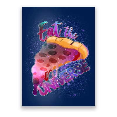Eat the Universe Galaxy Pizza Poster