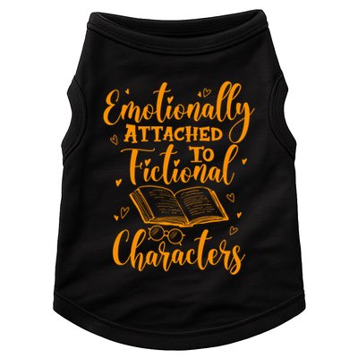 Emotionally Attached To Fictional Characters Book Lover Gift Doggie Tank