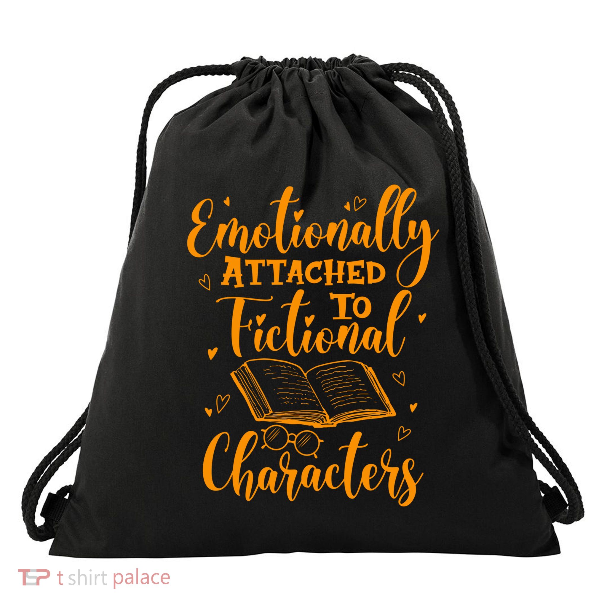 Emotionally Attached To Fictional Characters Book Lover Gift Drawstring Bag