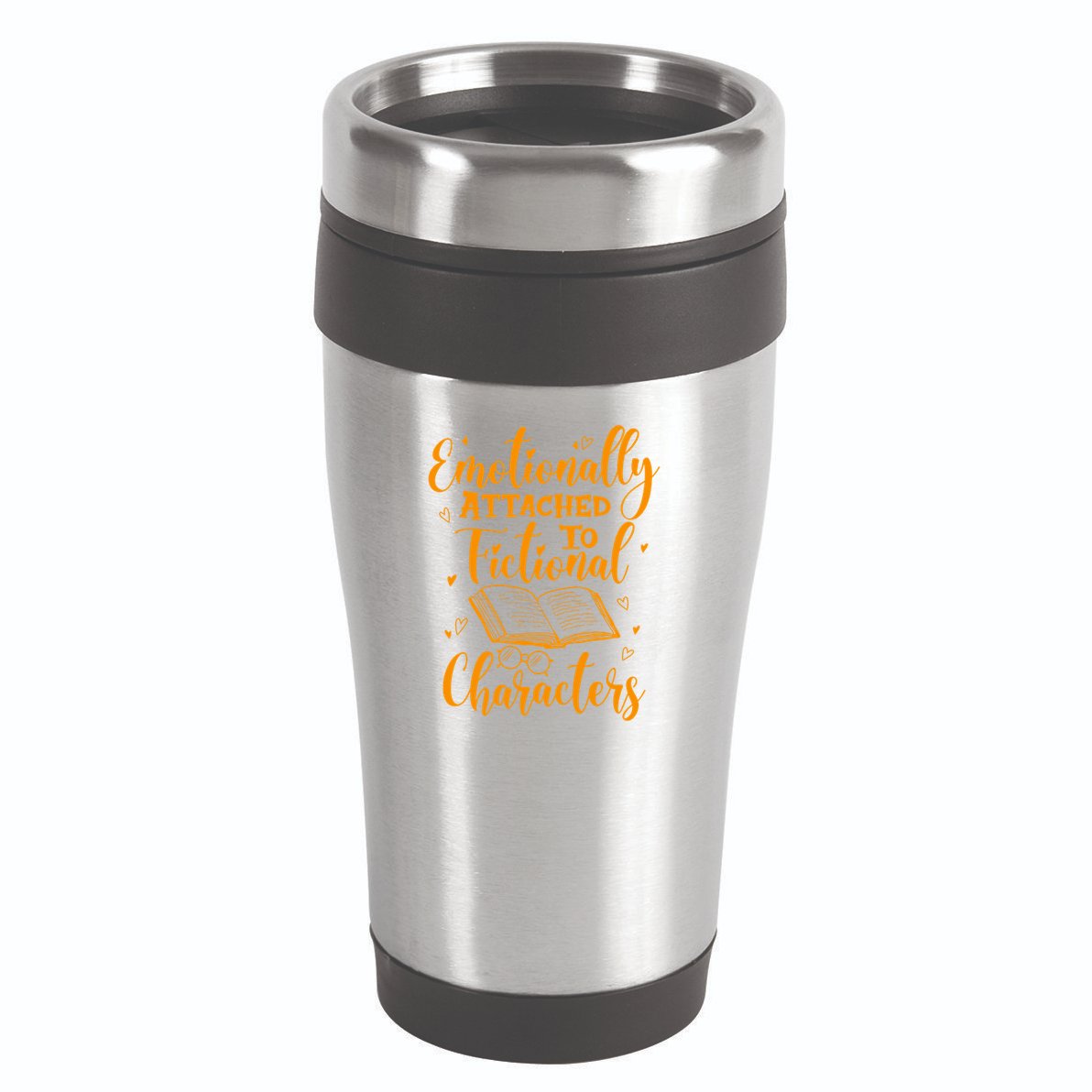 Emotionally Attached To Fictional Characters Book Lover Gift 16oz Travel Tumbler