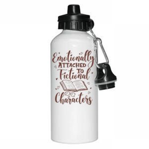 Emotionally Attached To Fictional Characters Book Lover Gift Aluminum Water Bottle