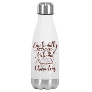 Emotionally Attached To Fictional Characters Book Lover Gift Stainless Steel Insulated Water Bottle