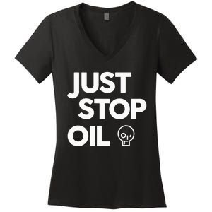 Environmental Activism Take a Stand Against Oil Women's V-Neck T-Shirt