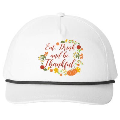 Eat And Thankful Be Thanksgiving Gift Female Meaningful Gift Snapback Five-Panel Rope Hat