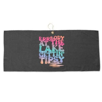 Errbody At The Lake Gettin Tipsy Lake Life Summer Trendy Large Microfiber Waffle Golf Towel