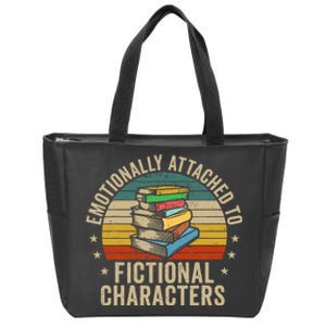 Emotionally Attached To Fictional Characters Book Lover Nerd Zip Tote Bag