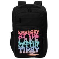 Errbody At The Lake Gettin Tipsy Lake Life Summer Trendy Impact Tech Backpack