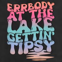 Errbody At The Lake Gettin Tipsy Lake Life Summer Trendy 15oz Campfire Ceramic Mug