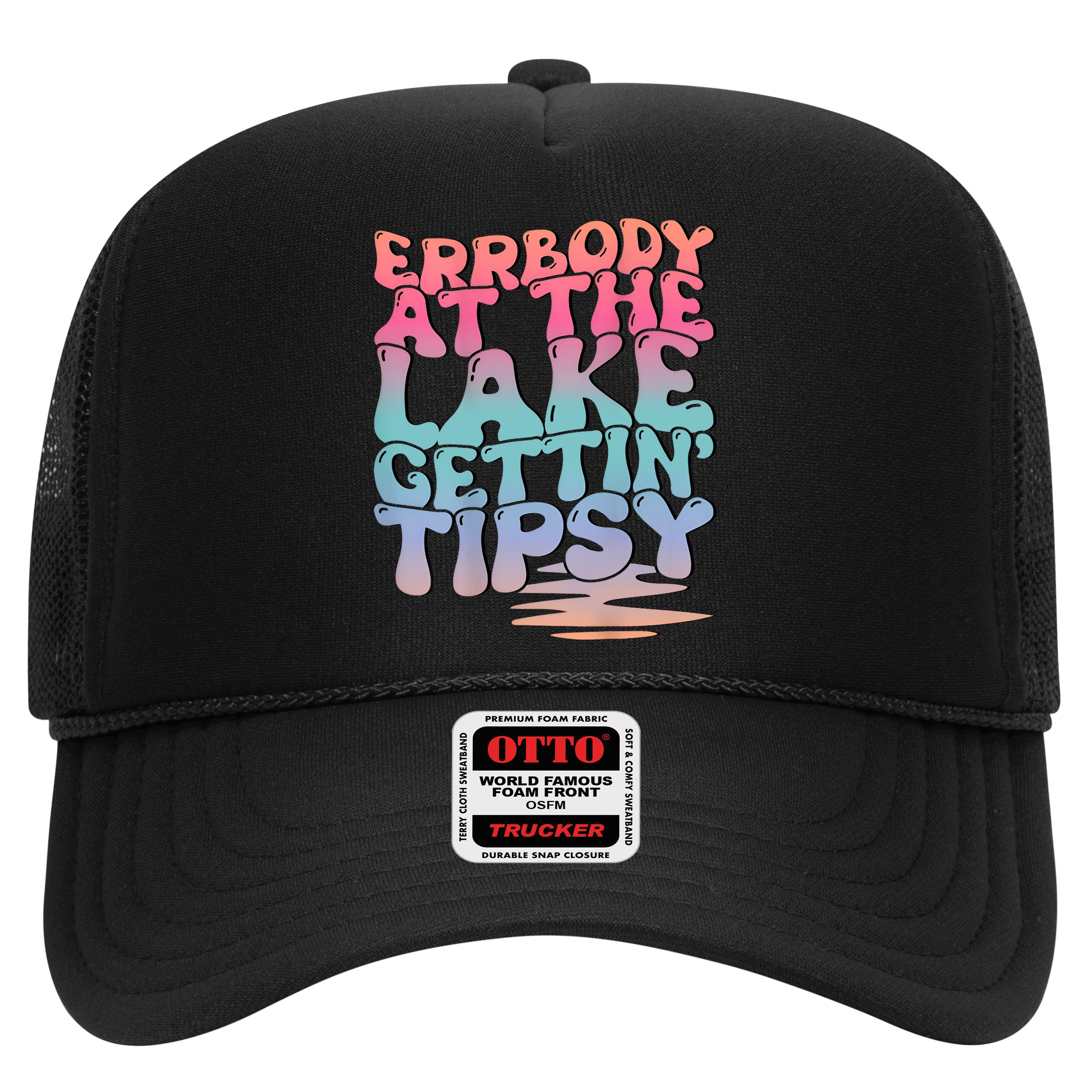 Errbody At The Lake Gettin Tipsy Lake Life Summer Trendy Hat