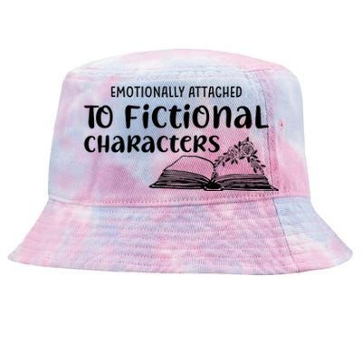 Emotionally Attached To Fictional Characters Book Lover Tie-Dyed Bucket Hat