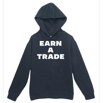 Earn A Trade Urban Pullover Hoodie