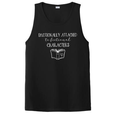 Emotionally Attached To Fictional Characters Bookish Tee Gift PosiCharge Competitor Tank