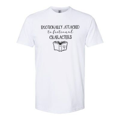 Emotionally Attached To Fictional Characters Bookish Tee Gift Softstyle CVC T-Shirt