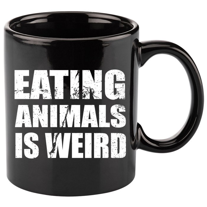 Eating Animals Is Weird 11oz C Handle Ceramic Mug