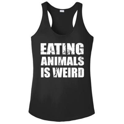 Eating Animals Is Weird Ladies PosiCharge Competitor Racerback Tank