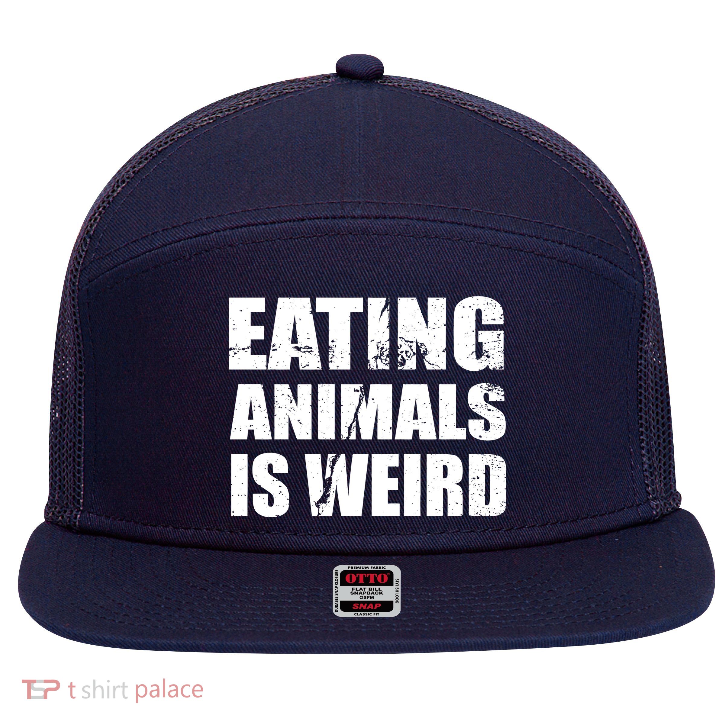 Eating Animals Is Weird 7 Panel Mesh Trucker Snapback Hat