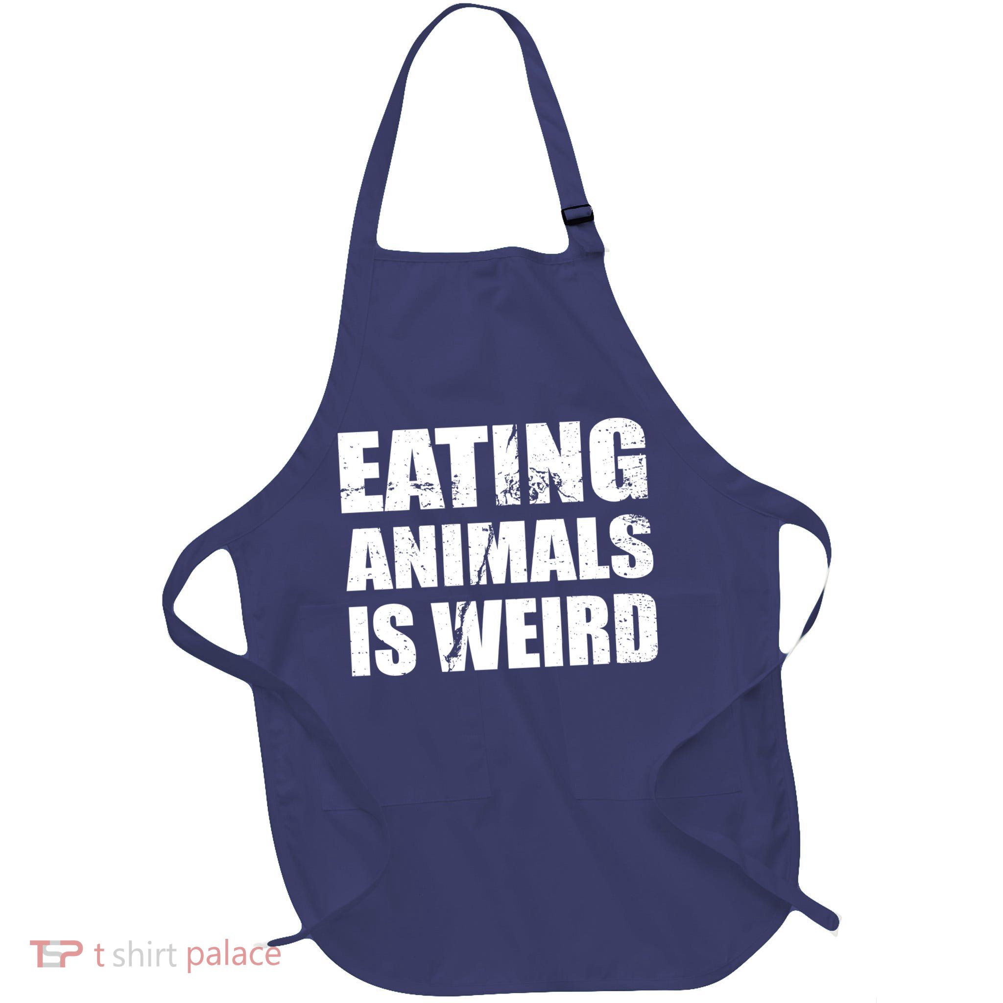 Eating Animals Is Weird Full-Length Apron With Pockets