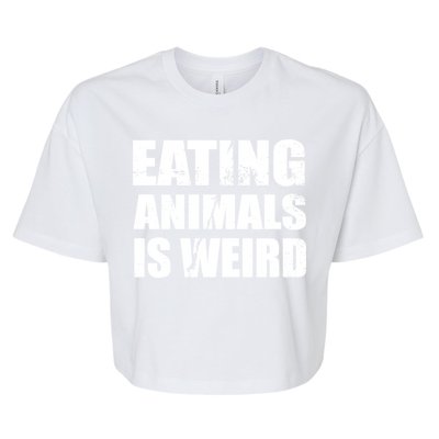 Eating Animals Is Weird Bella+Canvas Jersey Crop Tee