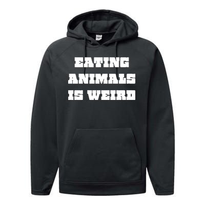 Eating Animals Is Weird Vegan Vegetarian Funny Parody Performance Fleece Hoodie