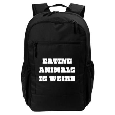 Eating Animals Is Weird Vegan Vegetarian Funny Parody Daily Commute Backpack