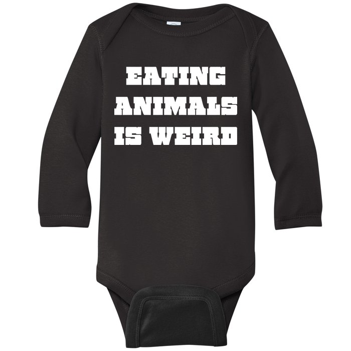 Eating Animals Is Weird Vegan Vegetarian Funny Parody Baby Long Sleeve Bodysuit