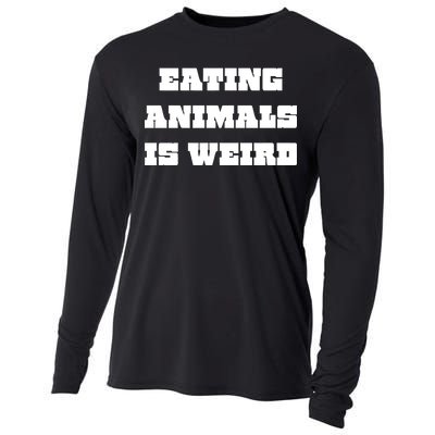 Eating Animals Is Weird Vegan Vegetarian Funny Parody Cooling Performance Long Sleeve Crew