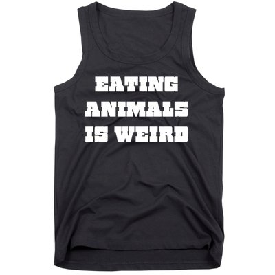 Eating Animals Is Weird Vegan Vegetarian Funny Parody Tank Top