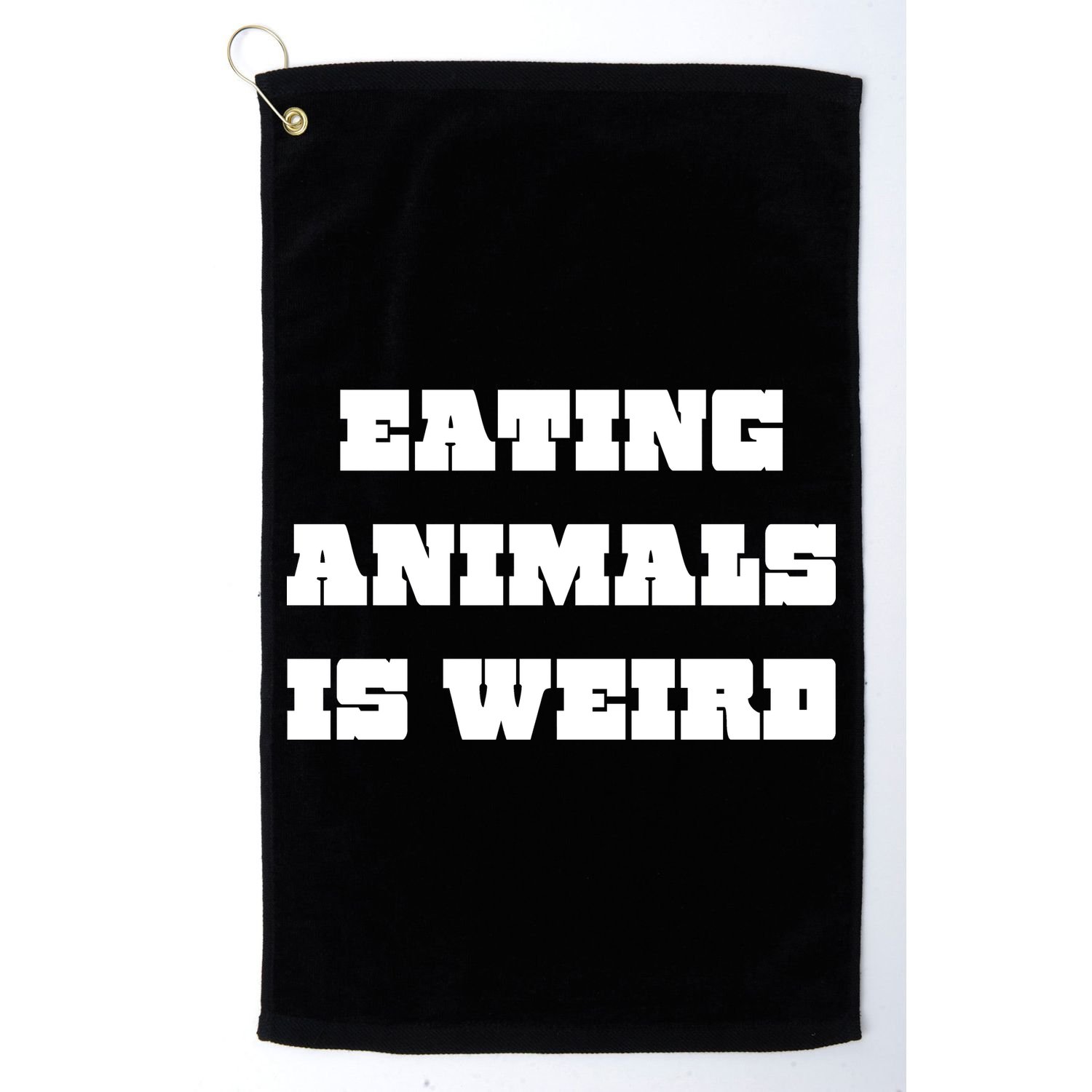 Eating Animals Is Weird Vegan Vegetarian Funny Parody Golf Towel