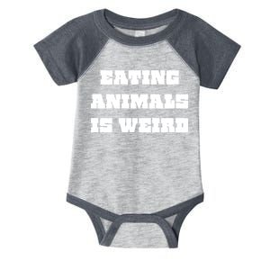 Eating Animals Is Weird Vegan Vegetarian Funny Parody Infant Baby Jersey Bodysuit