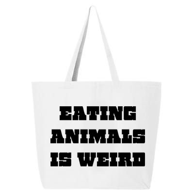 Eating Animals Is Weird Vegan Vegetarian Funny Parody 25L Jumbo Tote