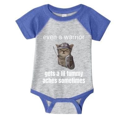 Even A Warrior Gets A Lil Tummy Aches Sometimes Infant Baby Jersey Bodysuit