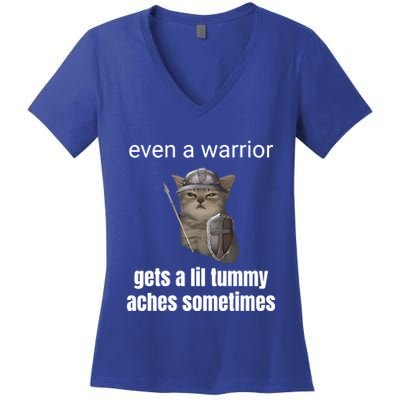 Even A Warrior Gets A Lil Tummy Aches Sometimes Women's V-Neck T-Shirt