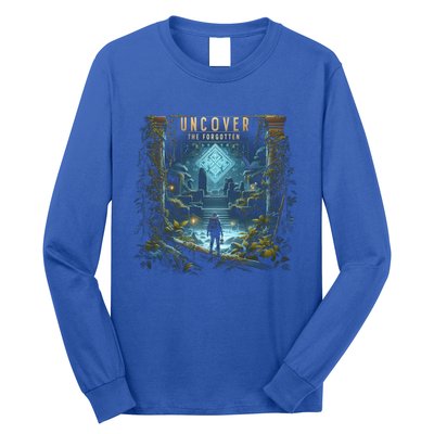 Explore Ancient With Uncover The Forgotten Archaeologist Gift Long Sleeve Shirt